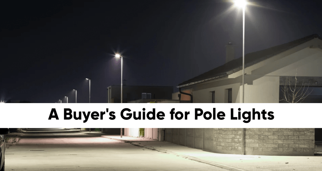 A Buyer's Guide for LED Pole Lights - LEDMyPlace