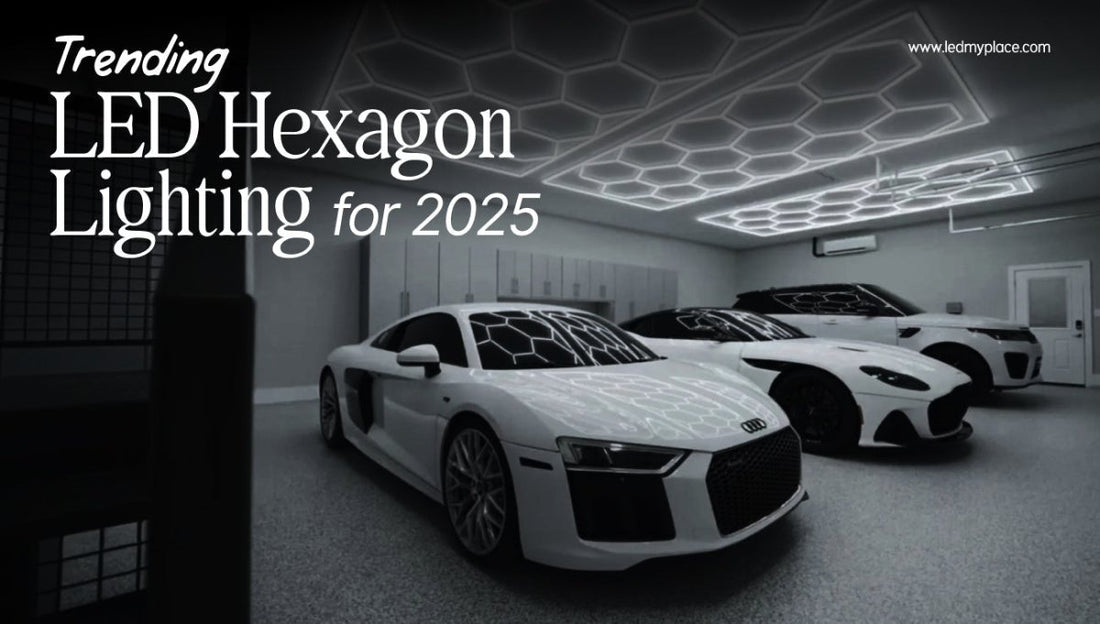 Trending LED Hexagon Lighting for 2025 - LEDMyPlace