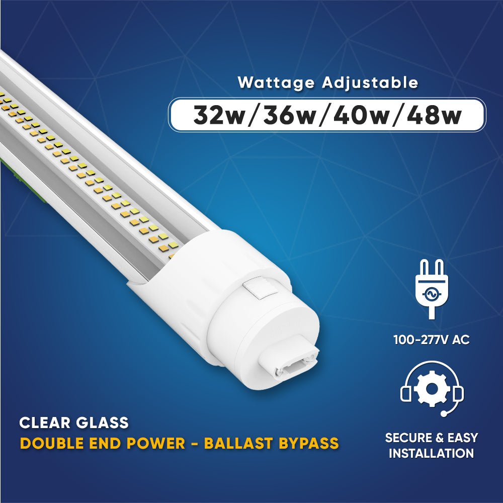 T8 8ft LED Tube/Bulb - 32/36/40/48W Wattage Adjustable, 130lm/w, 3000K/4000K/5000K/6500K CCT Changeable, Clear, R17D Base, - Ballast Bypass - LEDMyPlace